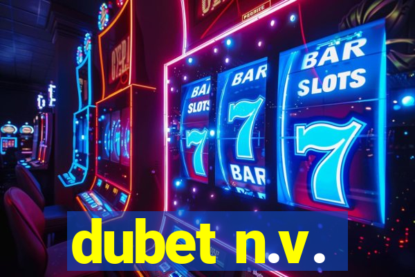 dubet n.v.